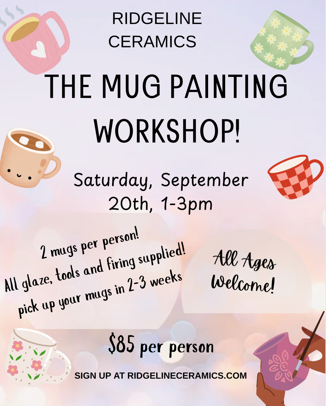 Mug Painting Workshop Saturday, September 20th, 1-3pm