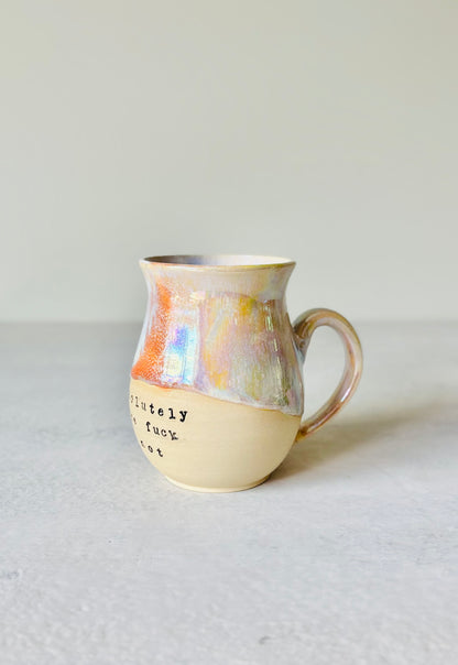 Iridescent Rainbow Drippy Absolutely the Fuck Not Mug Xtra (15 fl oz)