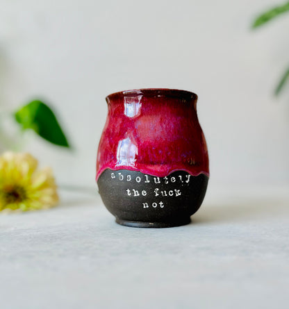 Hot Cherry Absolutely the Fuck Not Mug (Second)