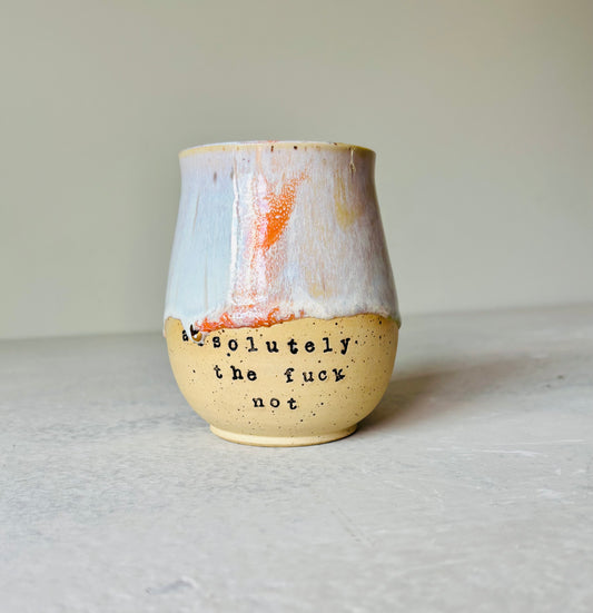 Rainbow Absolutely the Fuck Not Mug 22K Gold Letter (14 fl oz)