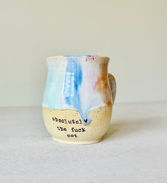 Rainbow Absolutely the Fuck Not Mug 22K Gold Letter (12 fl oz)