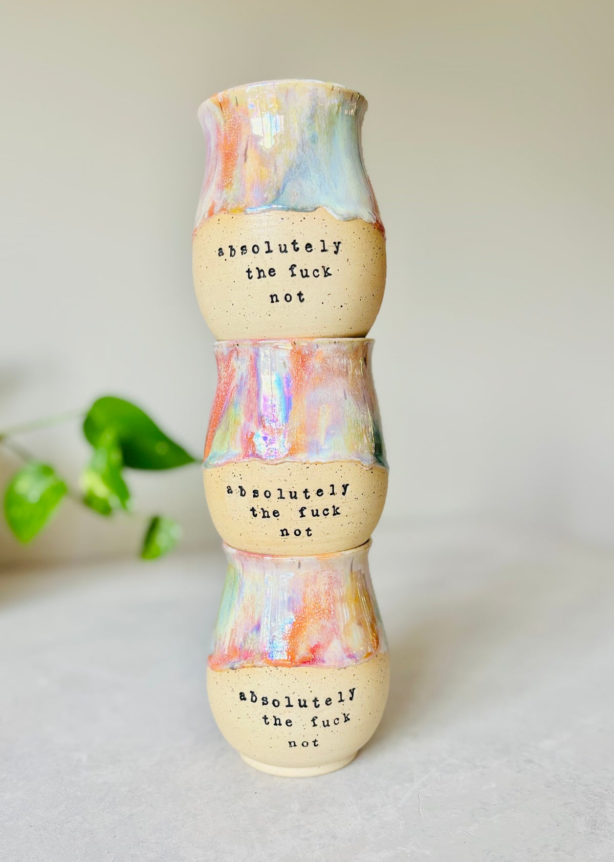 Pre-View: Absolutely the Fuck Not Mug in Iridescent Rainbow (8-10 weeks)