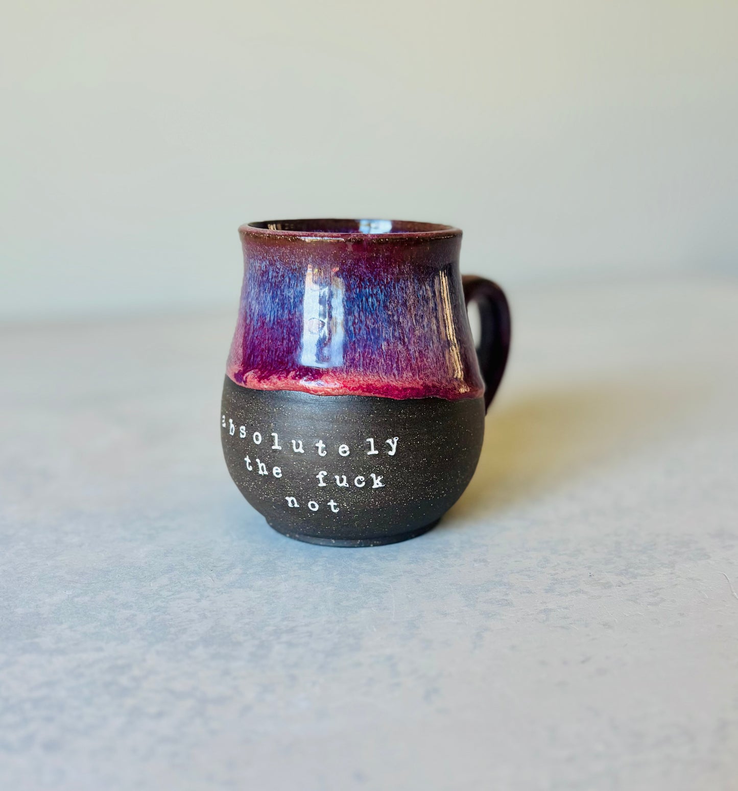 Pre-Order: Absolutely the Fuck Not Mug Summer Berry Glaze on Black Clay (10-12 weeks)