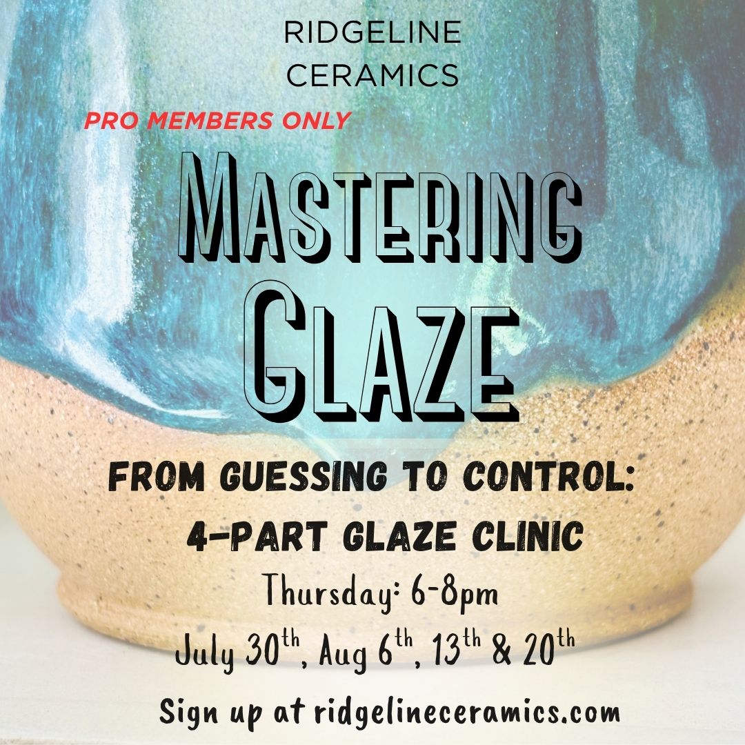 Mastering Glaze: From Guessing to Control (Pro Member Discount)