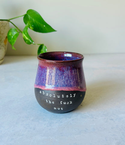 Absolutely the Fuck Not Mug in Summer Berry (Second) (14 fl oz)