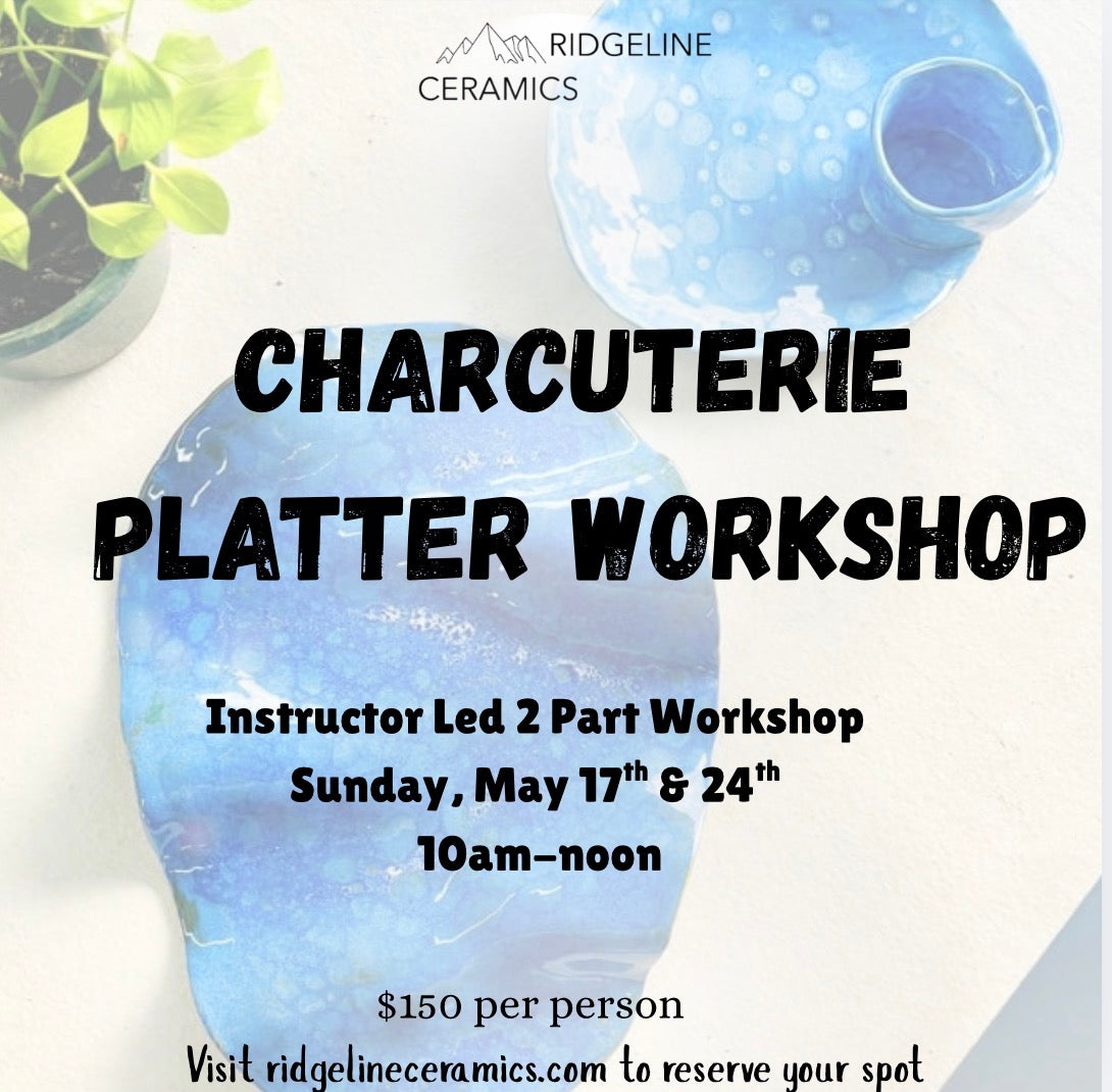 Charcuterie Platter Workshop! (May 17th & 24th 10-noon)
