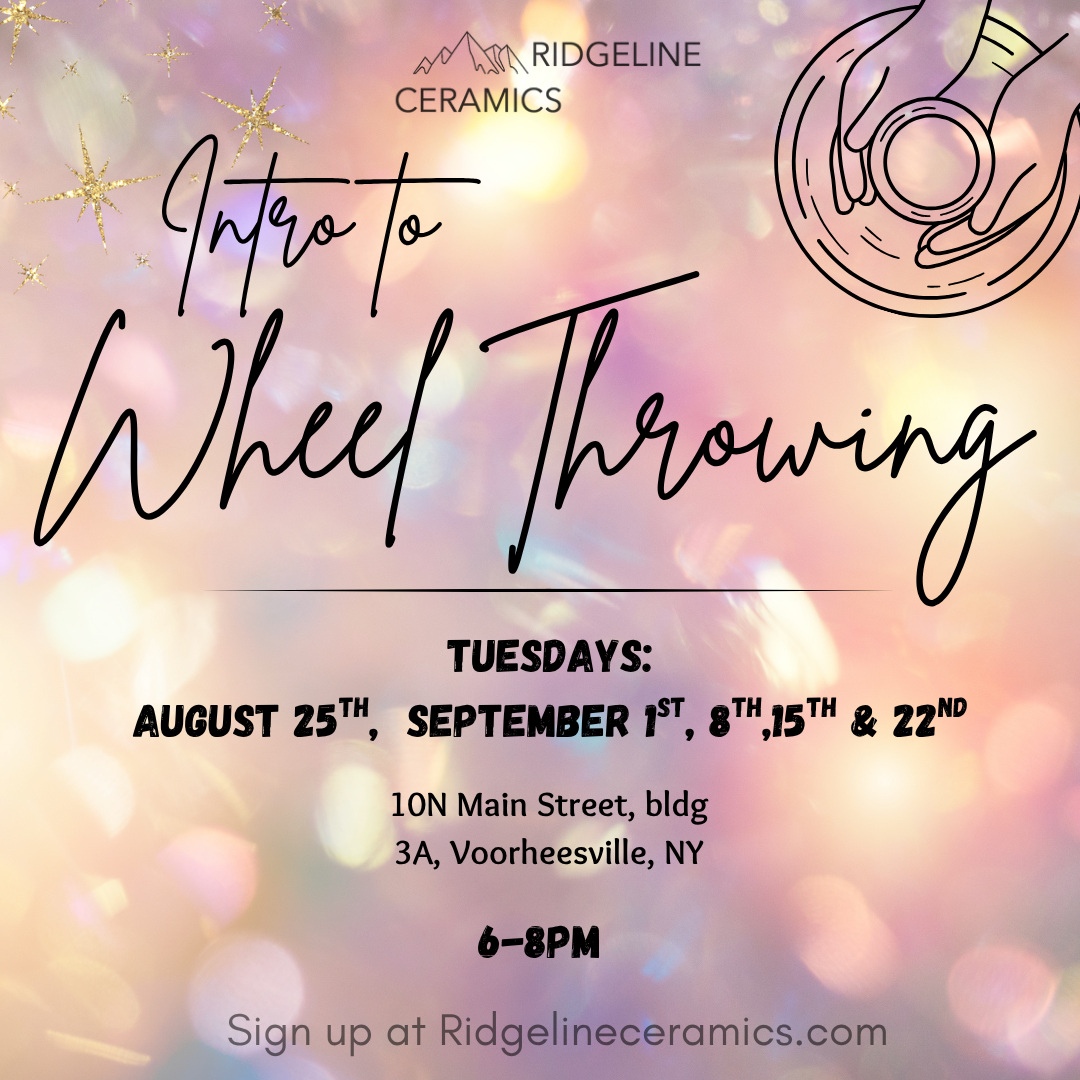 Introduction to Wheel Throwing Class 5 Weeks (10 hours) Wednesday 6-8pm (August 26th start)