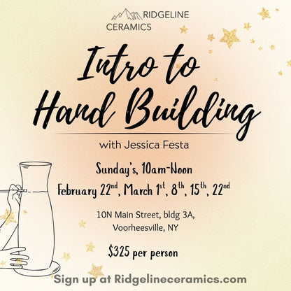 Introduction to Hand Building with Jessica: 5 Week Class; Sundays 10am-Noon February 22nd, March 1, 8, 15, 22nd