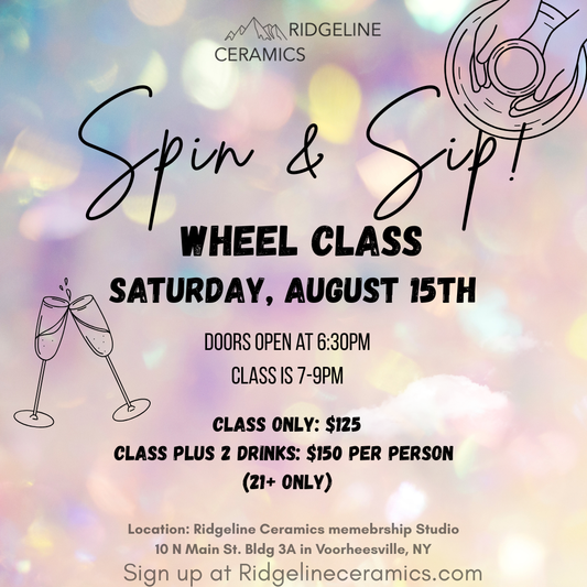 Spin & Sip Wheel Class : Saturday, August 15th 6:30-9pm